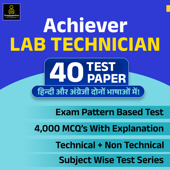 Achiever Lab Technician (40 Test Series)
