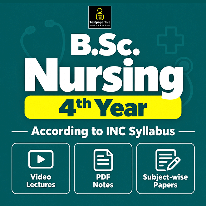 B.SC. Nursing 4th Year