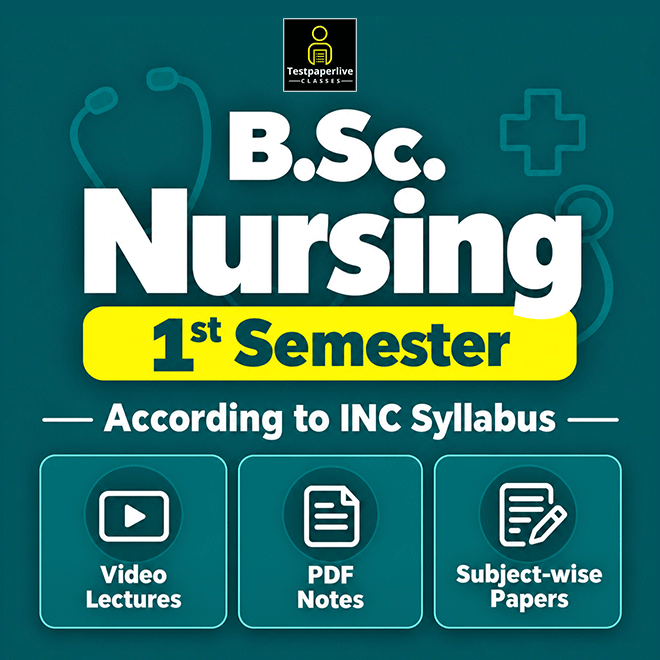 B.Sc. Nursing 1st Semester