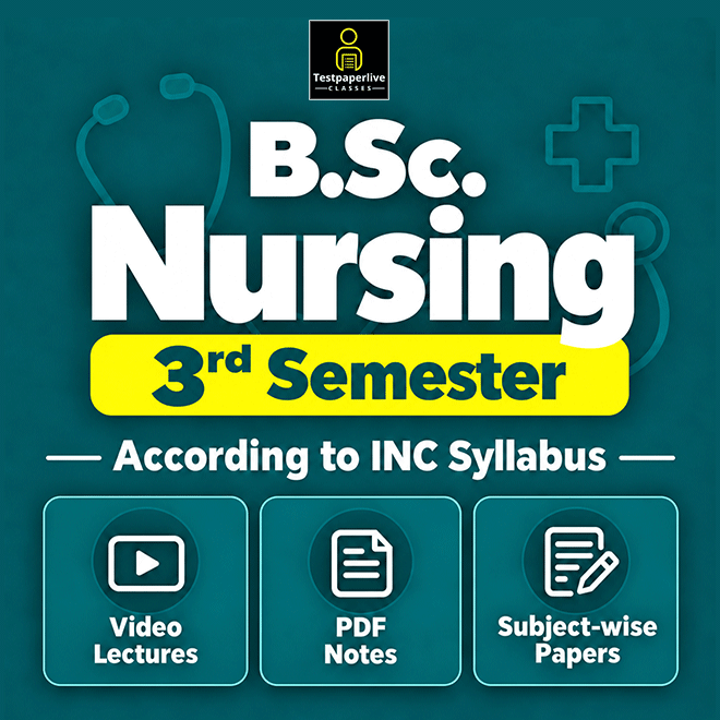 B.Sc. Nursing 3rd Semester