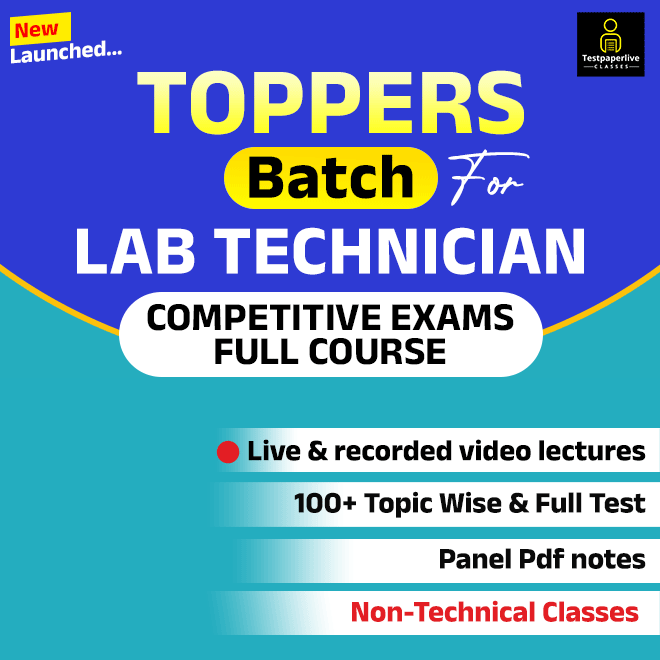 Toppers Batch for Lab technician Exam